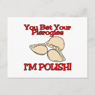 Du kannst deine Pierogi verwetten, dass ich Pole b Postkarte