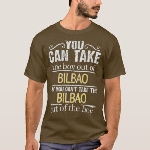 Du kannst den Jungen aus Bilbao nehmen, aber du ka T-Shirt