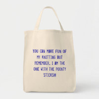 Du kannst dich über das Stricken lustig machen, ab