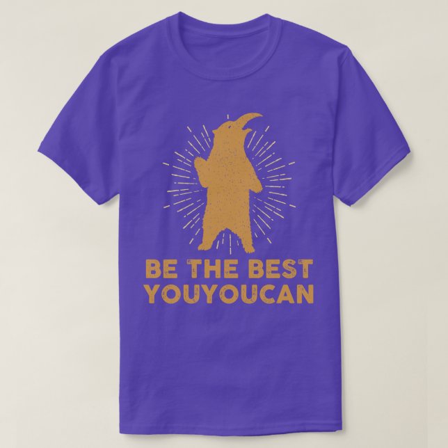 Du kannst die beste sein, die du kannst T-Shirt (Design vorne)