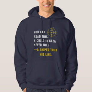 "Du kannst dies lesen. Ein Kind in Gaza wird es ni Hoodie
