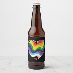 Du kannst du selbst bei mir sein LGBT Transgender  Bierflaschenetikett