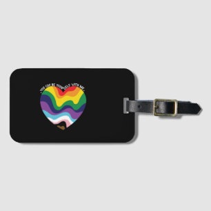 Du kannst du selbst bei mir sein LGBT Transgender  Gepäckanhänger