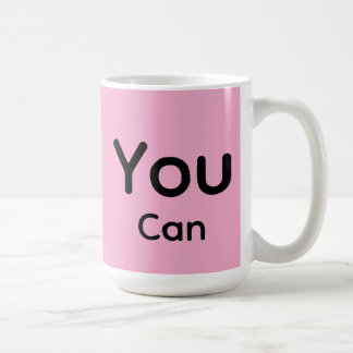 Du kannst es! rosa Tasse