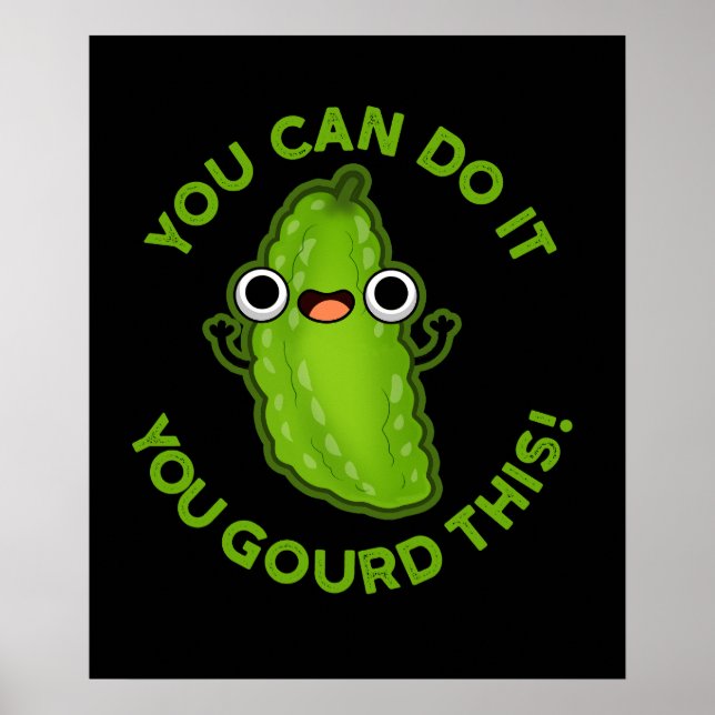 Du kannst es schaffen, dass du diesen lustigen Veg Poster (Vorne)