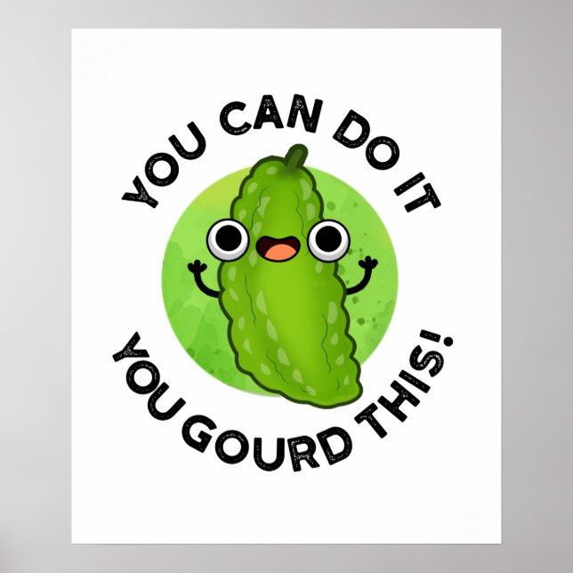 Du kannst es schaffen, dass du diesen lustigen Veg Poster (Vorne)