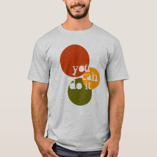 du kannst es schaffen T-Shirt