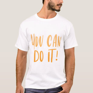 du KANNST es schaffen T-Shirt