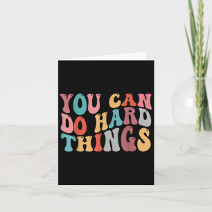 Du kannst harte Dinge Groovy Retro Motivationszita Karte