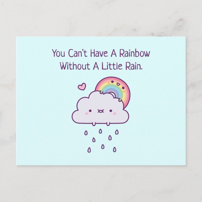 Du kannst keinen Regenbogen ohne ein bisschen Rege Postkarte (Vorderseite)