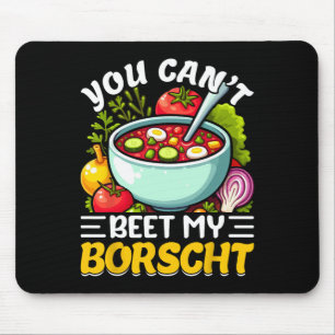 Du kannst meine Borschtsch-Betensoße Russische Ukr Mousepad