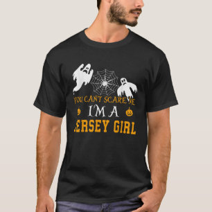 Du kannst mich nicht erschrecken, ich bin ein Jers T-Shirt