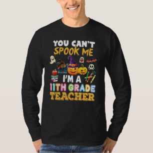 Du kannst mich nicht erschrecken, ich bin ein Lehr T-Shirt
