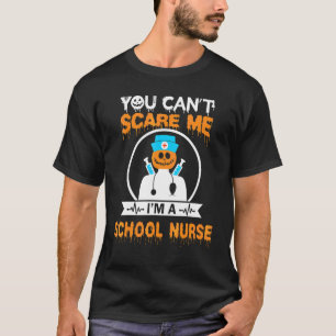 Du kannst mich nicht erschrecken, ich bin eine Sch T-Shirt