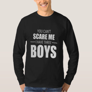Du kannst mich nicht erschrecken, ich habe drei Ju T-Shirt