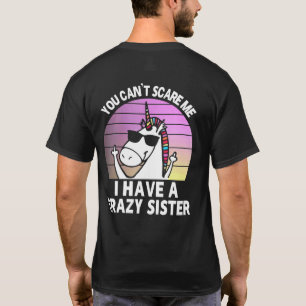 Du Kannst Mich Nicht Erschrecken, Ich Habe Eine Ve T-Shirt