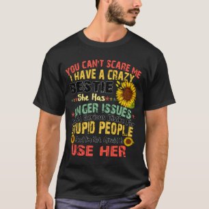 Du kannst mich nicht erschrecken, ich habe eine ve T-Shirt