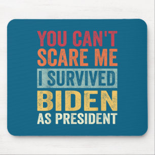 Du kannst mich nicht kriegen, ich habe Joe Biden a Mousepad