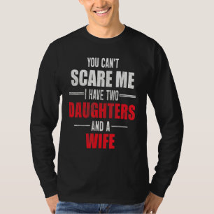 Du Kannst Mich Nicht Schrecklich Machen Ich Habe Z T-Shirt
