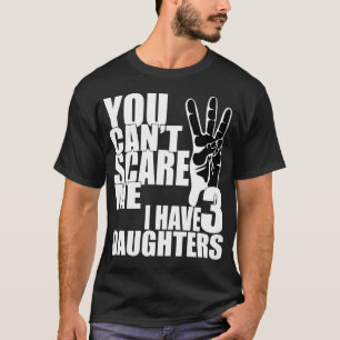 Du kannst mir keine Angst machen, dass ich drei T T-Shirt