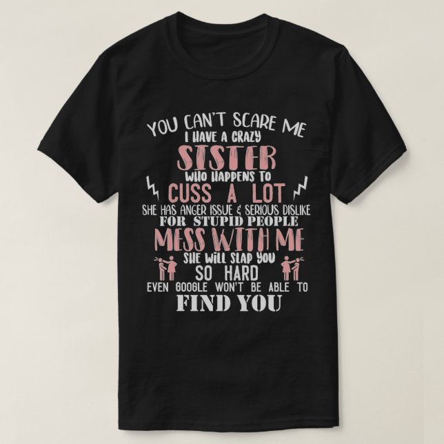 Du kannst mir keine Angst machen, dass ich eine ve T-Shirt (Design vorne)