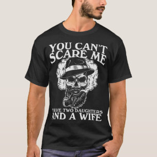Du kannst mir keine Angst machen, dass ich zwei T T-Shirt