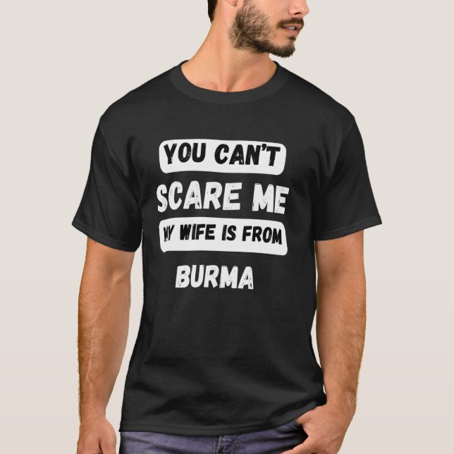 Du kannst mir nicht Angst machen, dass meine Ehefr T-Shirt (Vorderseite)