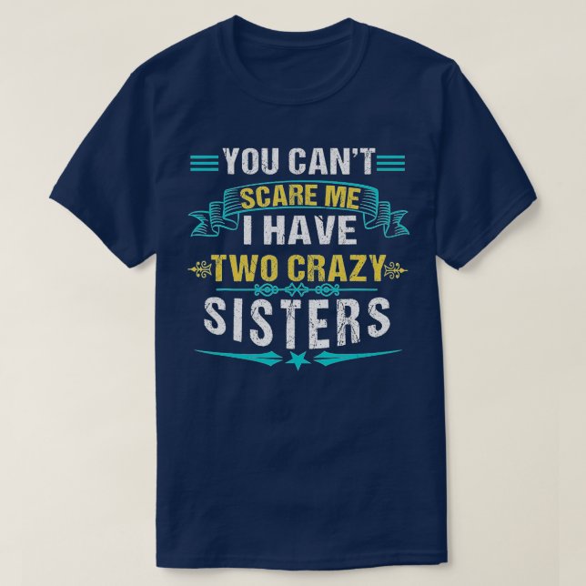 Du kannst mir nicht beibringen, dass ich zwei verr T-Shirt (Design vorne)