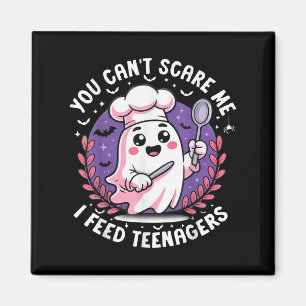 Du kannst mir nicht sagen, ich Fütterte Teenagern  Magnet