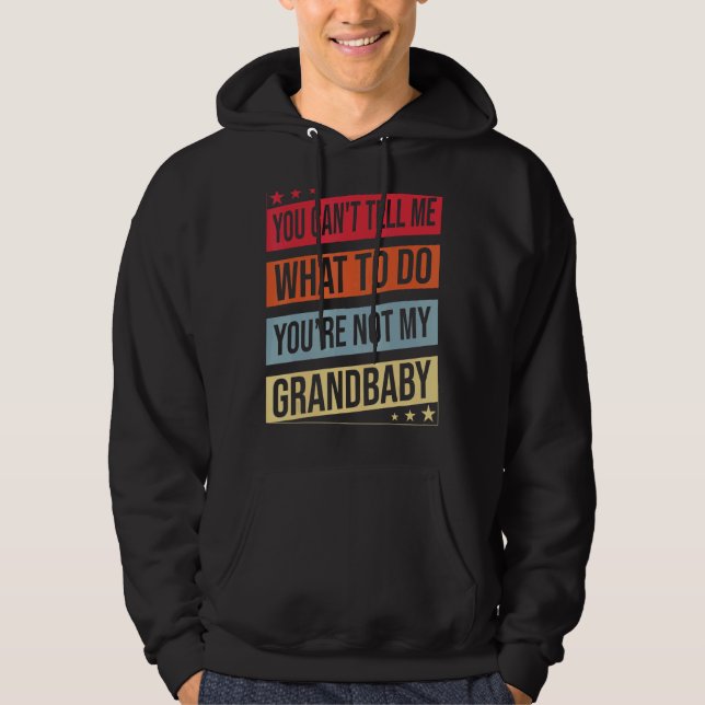 Du kannst mir nicht sagen, was ich tun soll, du bi hoodie (Vorderseite)