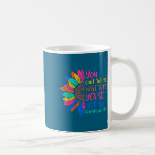 Du kannst mir nicht sagen, was ich tun soll, du bi kaffeetasse