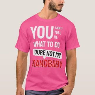 Du kannst mir nicht sagen, was ich tun soll, du bi T-Shirt