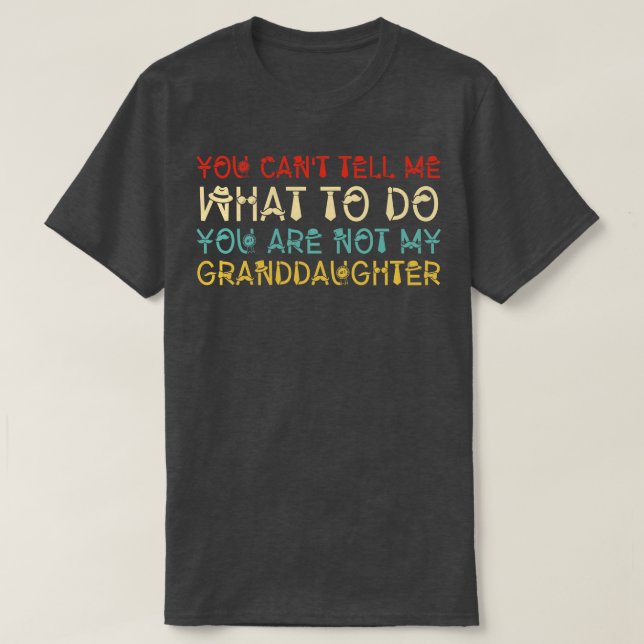 Du kannst mir nicht sagen, was ich tun soll, du bi T-Shirt (Design vorne)