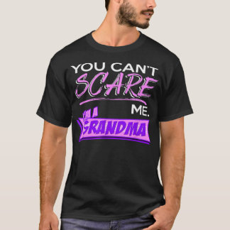 Du kannst mir nicht vermuten, dass ich Oma bin T-Shirt