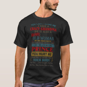 Du kannst mir nicht vormachen, dass ich eine verrü T-Shirt