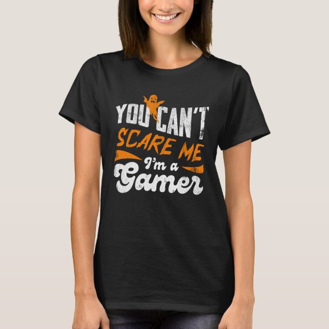 Du kannst mir nicht vormachen, dass ich Gamer-Gesc T-Shirt (Vorderseite)