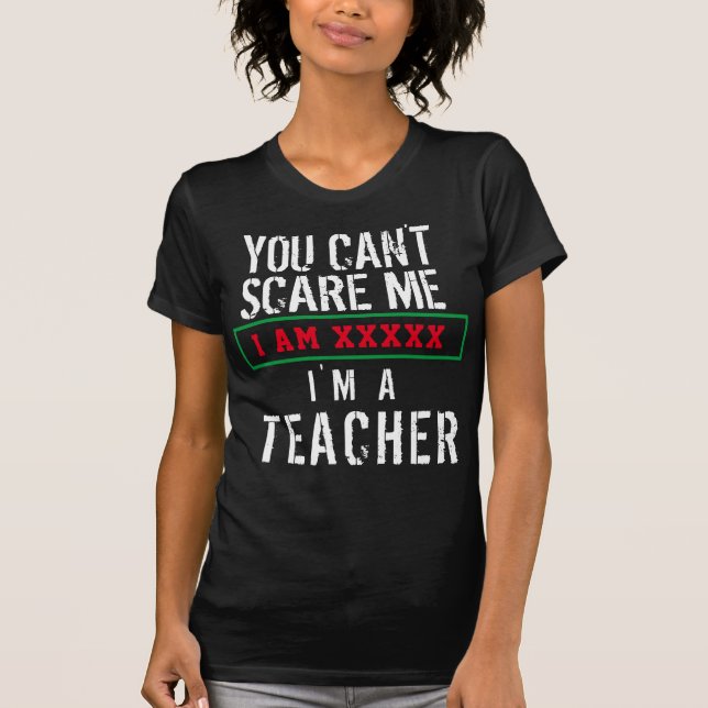 Du kannst mir nicht vorwerfen, dass ich ein Lehrer T-Shirt (Vorderseite)