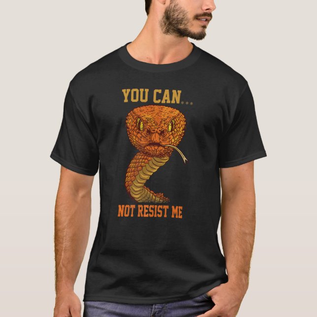 Du kannst mir nicht widerstehen, lustiger Schlange T-Shirt (Vorderseite)