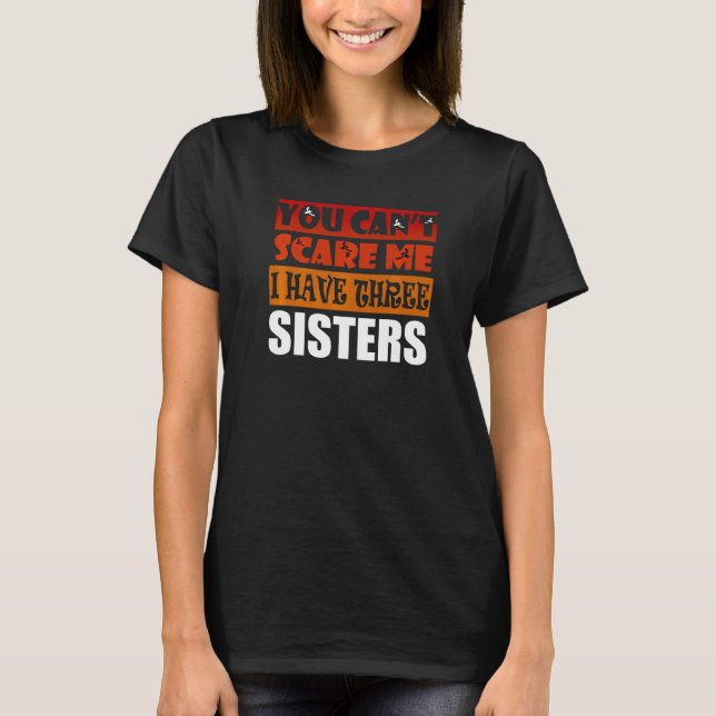 Du kannst mir nichts ausmachen, dass ich drei Schw T-Shirt (Vorderseite)