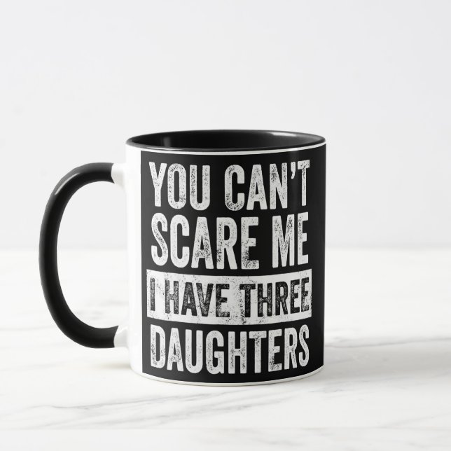 Du kannst mir nichts ausmachen, dass ich drei Töch Tasse (Links)