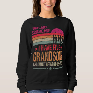 Du kannst mir nichts ausmachen, dass ich fünf Groß Sweatshirt