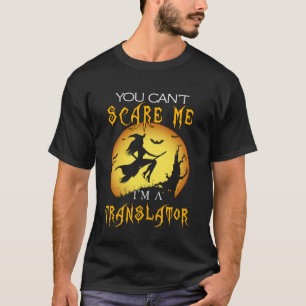 Du kannst mir nichts ausmachen, dass ich Übersetze T-Shirt