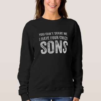 Du kannst mir nichts ausmachen, dass ich vier verr sweatshirt