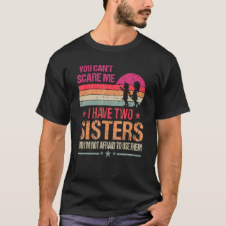Du kannst mir nichts ausmachen, dass ich zwei Schw T-Shirt