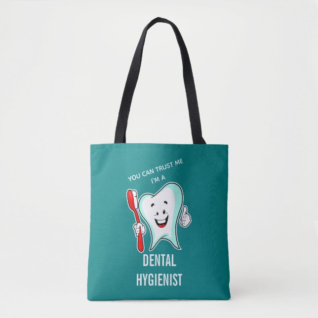 Du kannst mir vertrauen, dass ich ein Zahnarzthygi Tasche (Vorderseite)
