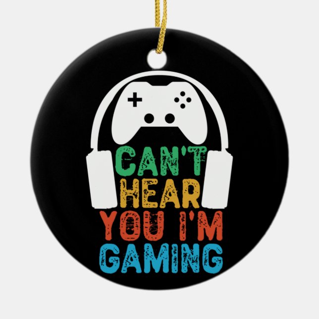 Du kannst nicht hören, dass ich spiele keramik ornament (Vorne)