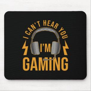 Du kannst nicht hören, wie du im Gaming Shirt Funn Mousepad