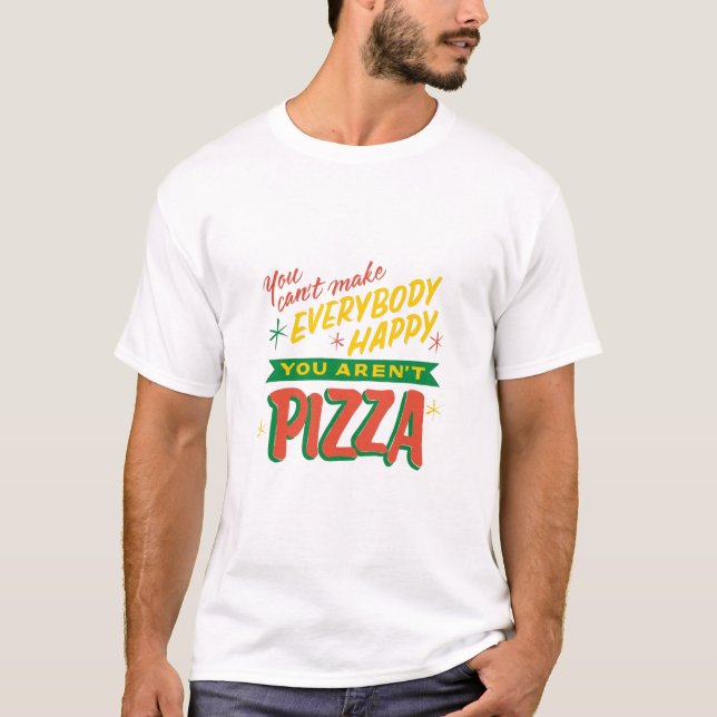 Du kannst nicht jedem glücklich machen, dass du ni T-Shirt (Vorderseite)