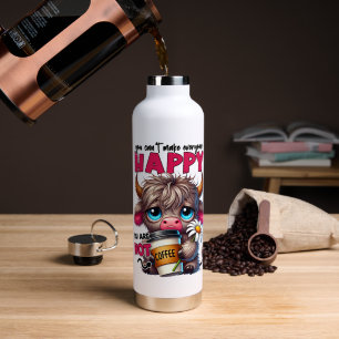 Du kannst nicht jeden glücklich machen, du bist ke trinkflasche
