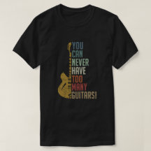 Du kannst nie zu viele Gitarren Funny Geschenk hab